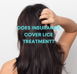 Does Insurance Cover Lice Treatment?