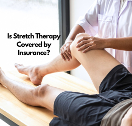 Does Insurance Cover Stretch Therapy?