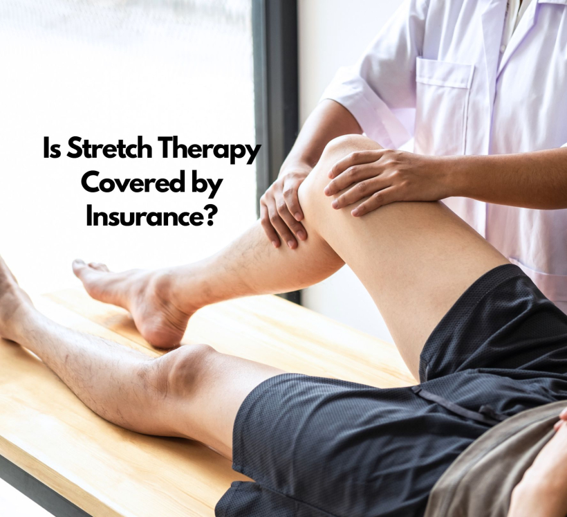 Is Stretch Therapy Covered By Insurance update 2023
