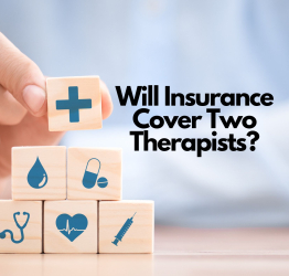 Will Insurance Cover Two Therapists?
